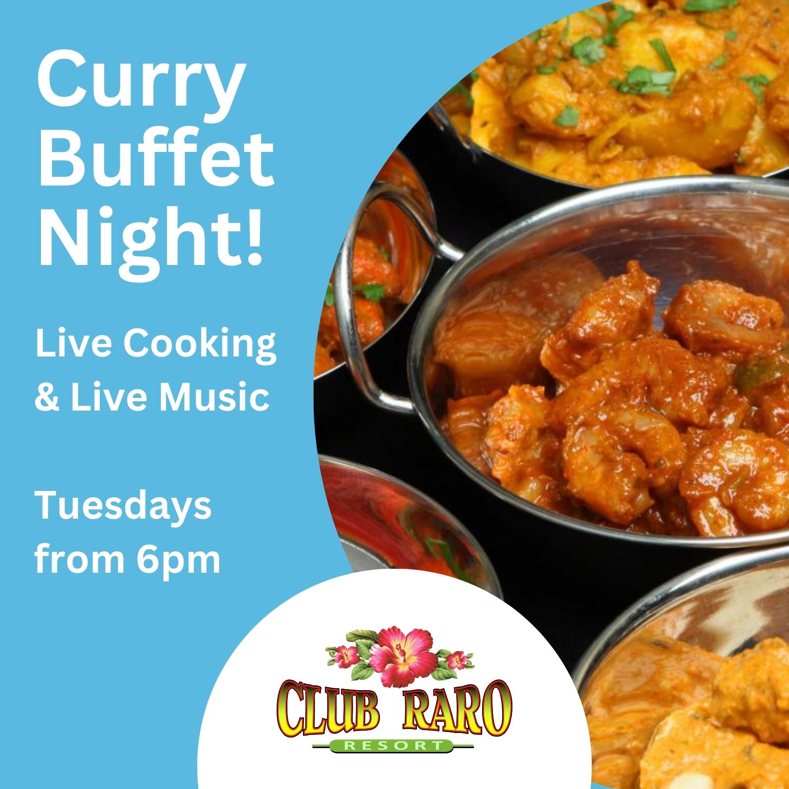 Club Raro - Curry Feast 2