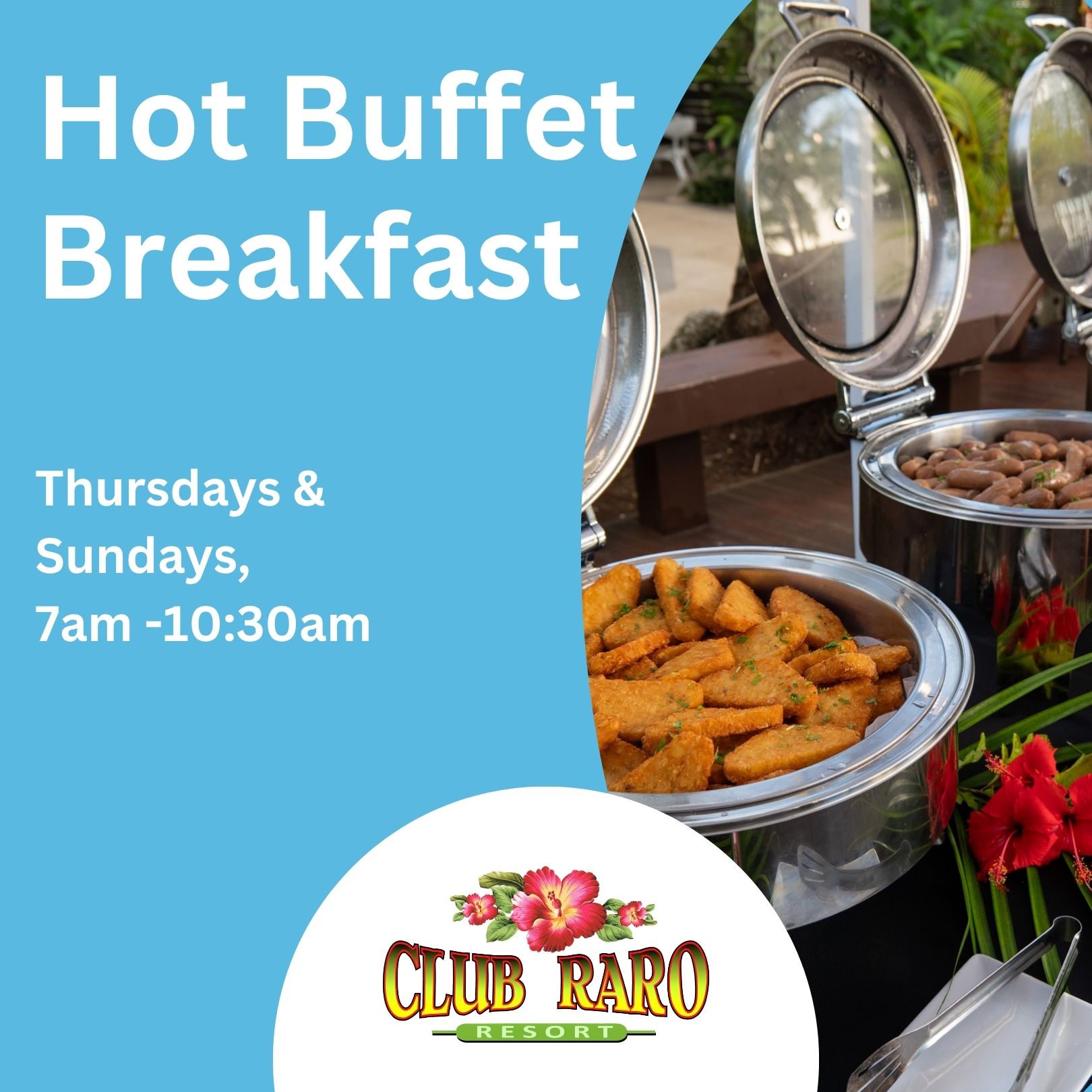 Club Raro - Hot Buffet Breakfast 2